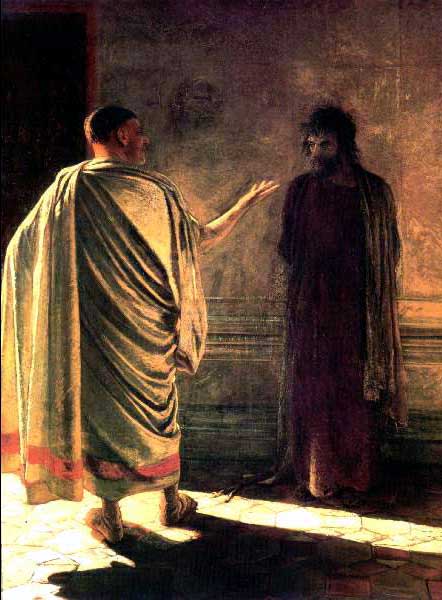 Pilate asks Jesus: What is truth?